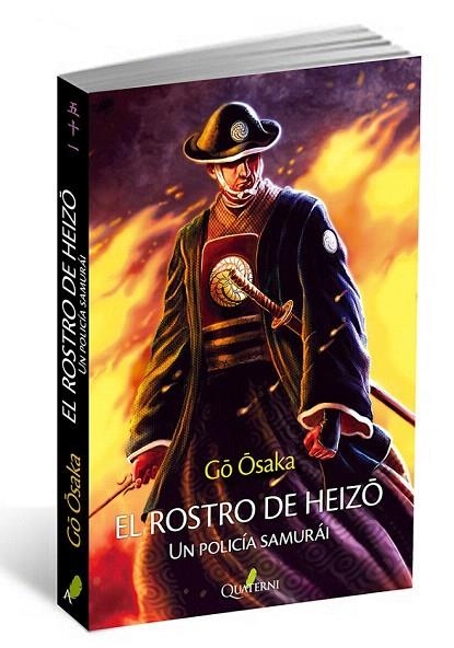 ROSTRO DE HEIZO, EL UN POLICÍA SAMURÁI | 9788494464959 | OSAKA, GO | Llibreria La Gralla | Llibreria online de Granollers