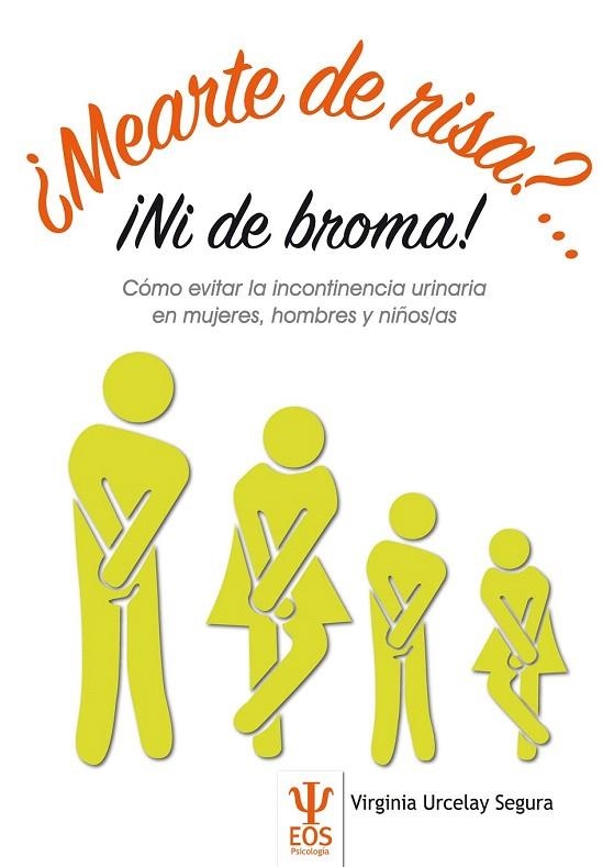 MEARTE DE RISA?...¡NI DE BROMA! | 9788497276436 | URCELAY SEGURA, VIRGINIA | Llibreria La Gralla | Librería online de Granollers