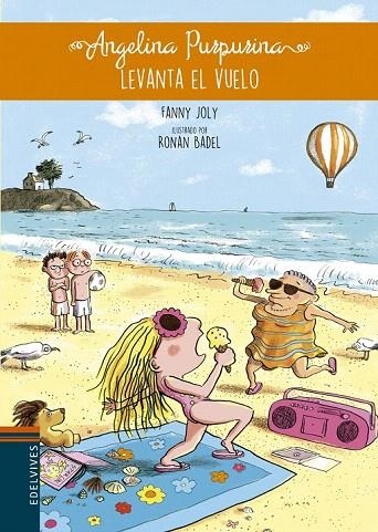 ANGELINA PURPURINA, LEVANTA EL VUELO | 9788414003169 | JOLY, FANNY/GALLO KHAHE, ELENA | Llibreria La Gralla | Llibreria online de Granollers