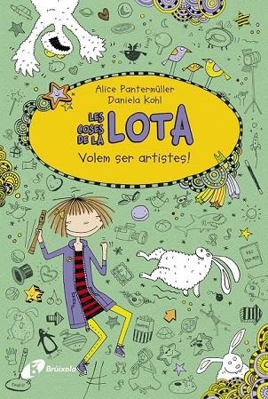 COSES DE LA LOTA: VOLEM SER ARTISTES!, LES | 9788499066950 | PANTERMÜLLER, ALICE | Llibreria La Gralla | Librería online de Granollers