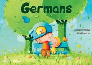 GERMANS | 9788416082865 | MELÉNDEZ, ALEX/DAPENA, BEATRIZ | Llibreria La Gralla | Librería online de Granollers