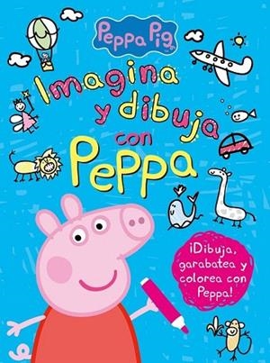 IMAGINA Y DIBUJA CON PEPPA | 9788437201313 | VARIOS AUTORES | Llibreria La Gralla | Llibreria online de Granollers