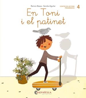 EN TONI I EL PATINET (LLIGADA-PAL) (T,M) | 9788484129776 | BASSA, RAMON / AGUILAR, SANDRA | Llibreria La Gralla | Librería online de Granollers