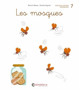 MOSQUES, LES (LLIGADA-PAL) (QUE-QUI) | 9788484129806 | BASSA, RAMON / AGUILAR, SANDRA | Llibreria La Gralla | Librería online de Granollers