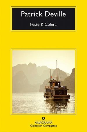PESTE & CÓLERA (BOLSILLO) | 9788433978028 | DEVILLE, PATRICK | Llibreria La Gralla | Librería online de Granollers