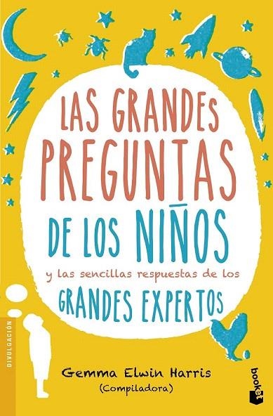 GRANDES PREGUNTAS DE LOS NIÑOS, LAS (BOLSILLO) | 9788408151692 | ELWIN HARRIS, GEMMA  (COMPILADORA) | Llibreria La Gralla | Llibreria online de Granollers