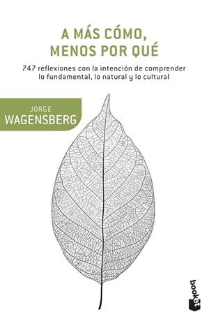 A MÁS CÓMO, MENOS POR QUÉ (BOLSILLO) | 9788490662663 | WAGENSBERG, JORGE  | Llibreria La Gralla | Librería online de Granollers