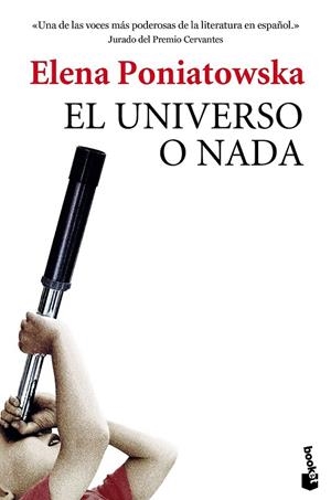 UNIVERSO O NADA, EL (BOLSILLO) | 9788432225857 | PONIATOWSKA, ELENA  | Llibreria La Gralla | Librería online de Granollers