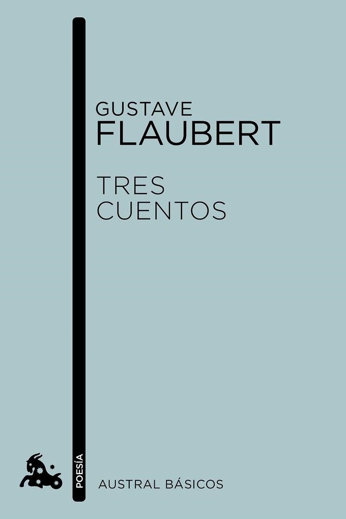 TRES CUENTOS (BOLSILLO) | 9788408155751 | FLAUBERT, GUSTAVE  | Llibreria La Gralla | Librería online de Granollers