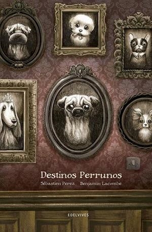 DESTINOS PERRUNOS | 9788414002247 | PEREZ, SÉBASTIEN | Llibreria La Gralla | Llibreria online de Granollers