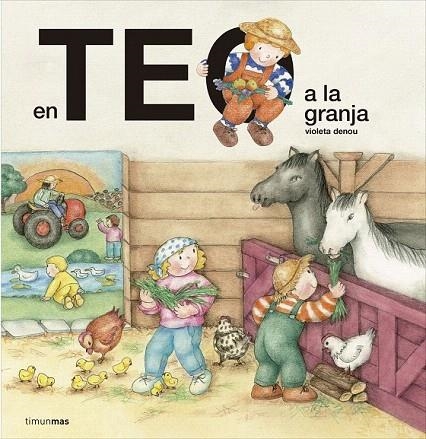 EN TEO A LA GRANJA | 9788416522682 | DENOU, VIOLETA  | Llibreria La Gralla | Llibreria online de Granollers