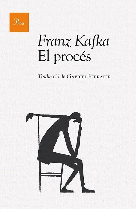 PROCÉS, EL | 9788475886244 | KAFKA, FRANZ | Llibreria La Gralla | Llibreria online de Granollers