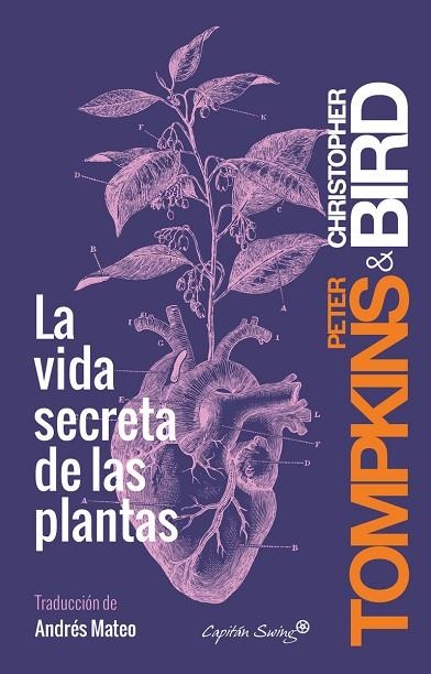 VIDA SECRETA DE LAS PLANTAS, LA | 9788494548123 | TOMPKINS, PETER / BIRD, CHRISTOPHER | Llibreria La Gralla | Llibreria online de Granollers