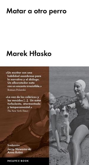 MATAR A OTRO PERRO | 9788416665013 | HLASKO, MAREK | Llibreria La Gralla | Llibreria online de Granollers