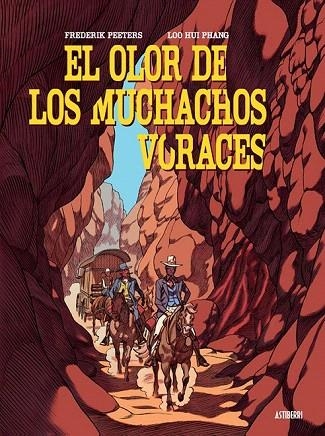 OLOR DE LOS MUCHACHOS VORACES, EL | 9788416251599 | PEETERS, FREDERIK/HUI PHANG, LOO | Llibreria La Gralla | Librería online de Granollers