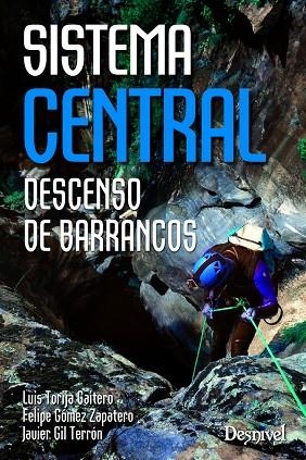 SISTEMA CENTRAL. DESCENSO DE BARRANCOS | 9788498293586 | VV.AA | Llibreria La Gralla | Librería online de Granollers