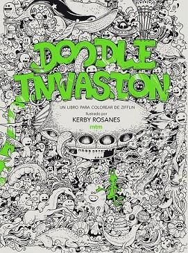 DOODLE INVASION | 9788416497294 | ROSANES, KERBY | Llibreria La Gralla | Librería online de Granollers