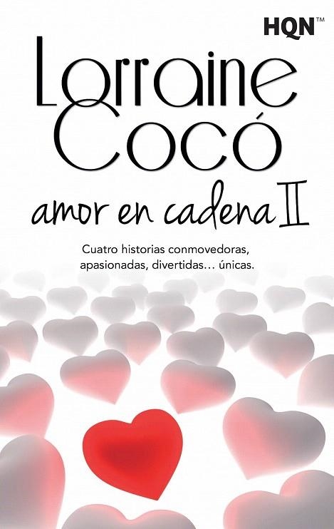 AMOR EN CADENA II | 9788468781037 | COCO, LORRAINE | Llibreria La Gralla | Librería online de Granollers