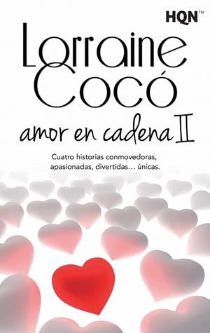AMOR EN CADENA II | 9788468781037 | COCO, LORRAINE | Llibreria La Gralla | Llibreria online de Granollers
