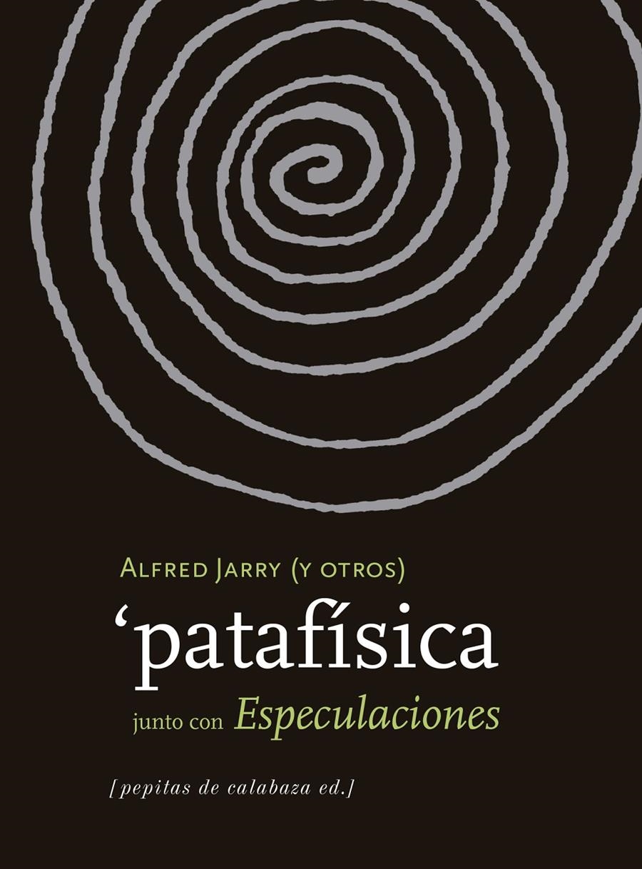 PATAFÍSICA | 9788415862604 | VARIOS AUTORES | Llibreria La Gralla | Librería online de Granollers