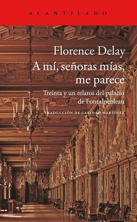 A MÍ, SEÑORAS, ME PARECE | 9788416748006 | DELAY, FLORENCE | Llibreria La Gralla | Llibreria online de Granollers