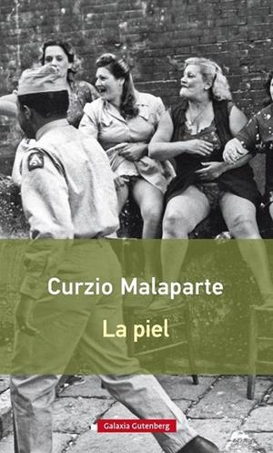 PIEL, LA (RUSTICA) | 9788416734009 | MALAPARTE, CURZIO | Llibreria La Gralla | Librería online de Granollers