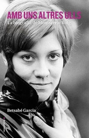 AMB UNS ALTRES ULLS | 9788416498413 | GARCIA, BETSABE | Llibreria La Gralla | Llibreria online de Granollers