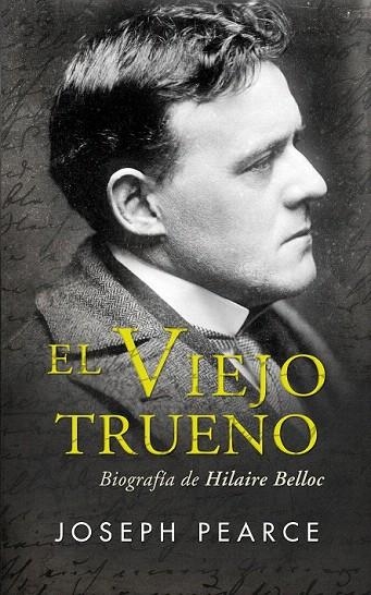 VIEJO TRUENO, EL | 9788490614082 | PEARCE, JOSEPH | Llibreria La Gralla | Llibreria online de Granollers