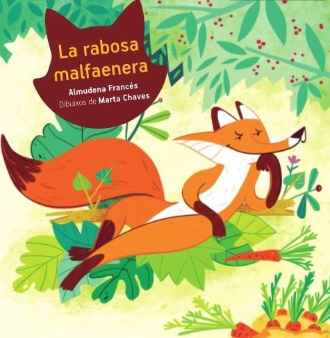 RABOSA MALFAENERA, LA | 9788416394357 | FRANCÉS, ALMUDENA | Llibreria La Gralla | Librería online de Granollers