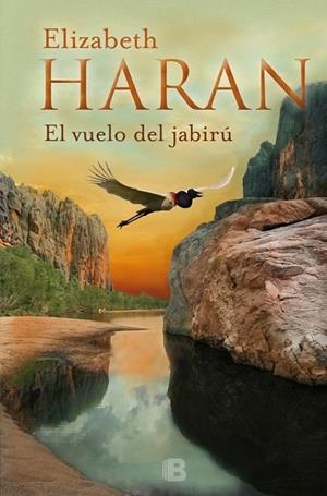 VUELO DE JABIRÚ, EL | 9788466659369 | HARAN, ELIZABETH | Llibreria La Gralla | Llibreria online de Granollers