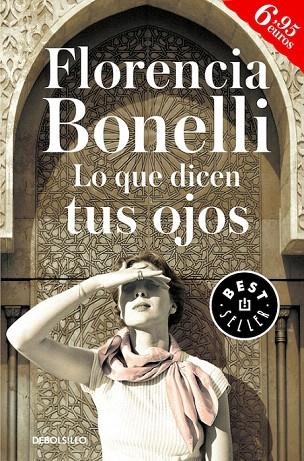 LO QUE DICEN TUS OJOS | 9788466333061 | BONELLI, FLORENCIA | Llibreria La Gralla | Librería online de Granollers