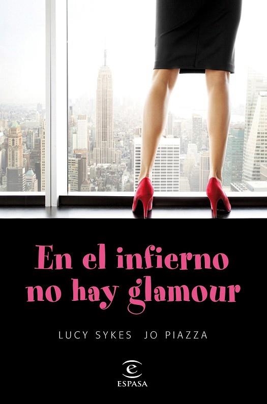 EN EL INFIERNO NO HAY GLAMOUR | 9788467047899 | SKYES, LUCY / PIAZZA, JO | Llibreria La Gralla | Llibreria online de Granollers