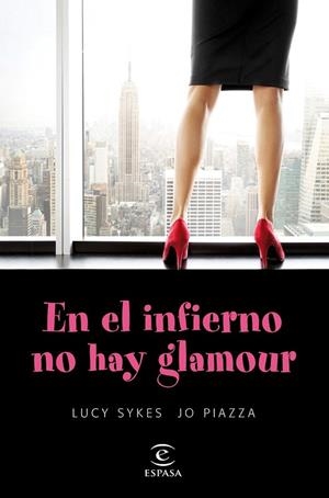 EN EL INFIERNO NO HAY GLAMOUR | 9788467047899 | SKYES, LUCY / PIAZZA, JO | Llibreria La Gralla | Llibreria online de Granollers