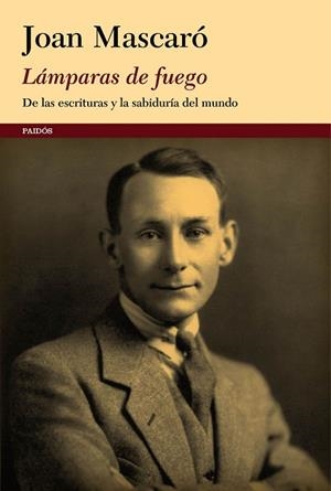 LÁMPARAS DE FUEGO | 9788449332319 | MASCARÓ, JOAN  | Llibreria La Gralla | Librería online de Granollers