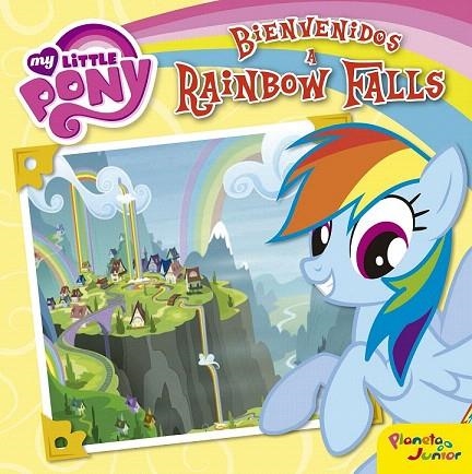 MY LITTLE PONY. BIENVENIDOS A RAINBOW FALLS | 9788408157052 | MY LITTLE PONY | Llibreria La Gralla | Librería online de Granollers