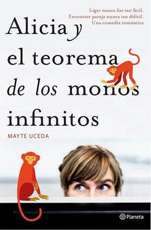 ALICIA Y EL TEOREMA DE LOS MONOS INFINITOS | 9788408157137 | UCEDA, MAYTE | Llibreria La Gralla | Llibreria online de Granollers