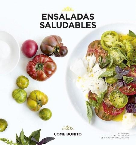 ENSALADAS SALUDABLES | 9788416489435 | QUINN, SUE | Llibreria La Gralla | Librería online de Granollers