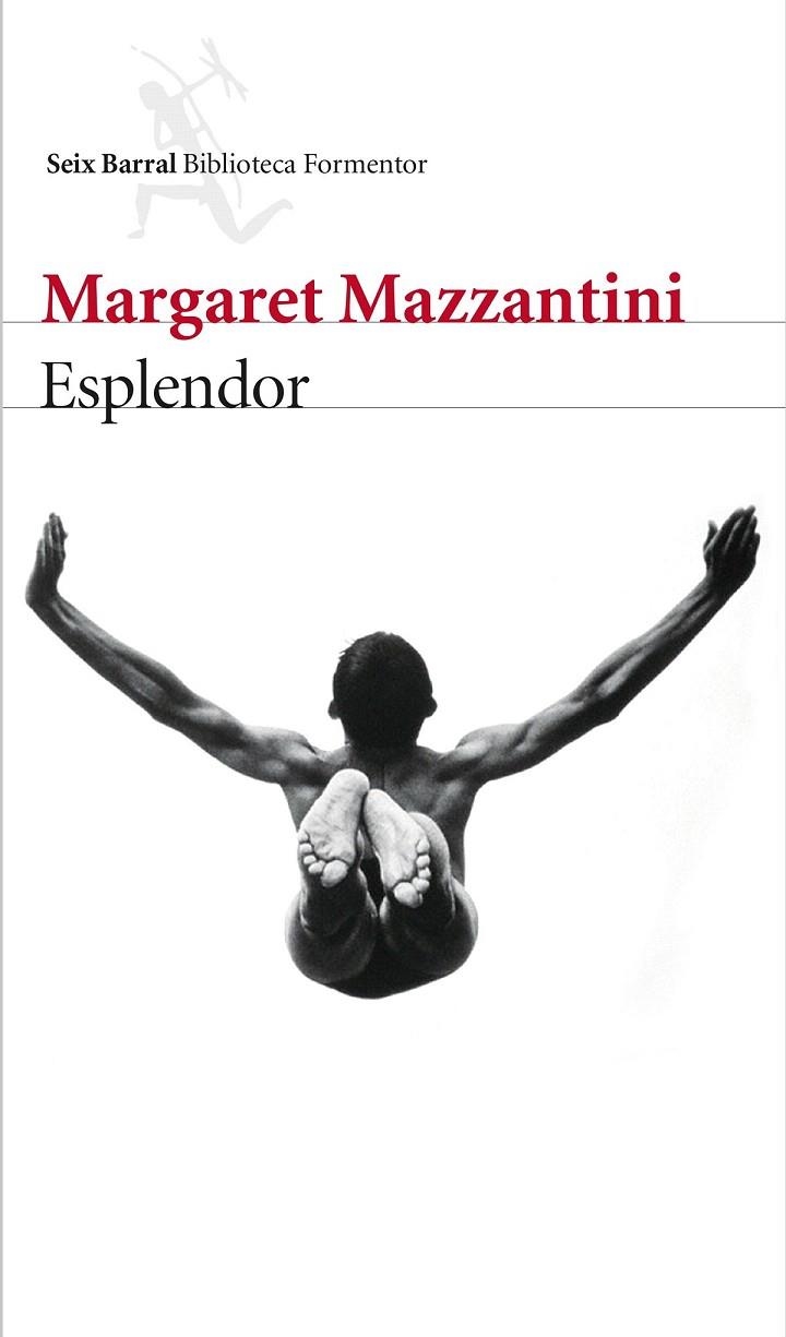 ESPLENDOR | 9788432229251 | MAZZANTINI, MARGARET  | Llibreria La Gralla | Librería online de Granollers