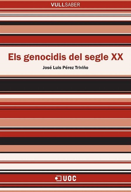 GENOCIDIS DEL SEGLE XX, ELS | 9788491162940 | PEREZ TRIVIÑO, JOSE LUIS | Llibreria La Gralla | Llibreria online de Granollers