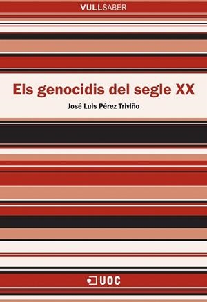 GENOCIDIS DEL SEGLE XX, ELS | 9788491162940 | PEREZ TRIVIÑO, JOSE LUIS | Llibreria La Gralla | Llibreria online de Granollers