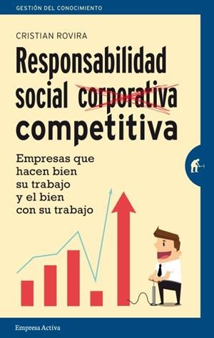 RESPONSABILIDAD SOCIAL COMPETITIVA | 9788492921508 | ROVIRA, CRISTIAN | Llibreria La Gralla | Librería online de Granollers