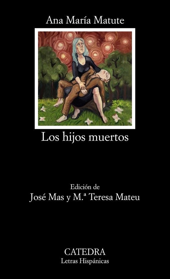 HIJOS MUERTOS, LOS | 9788437635651 | MATUTE, ANA MARIA | Llibreria La Gralla | Llibreria online de Granollers