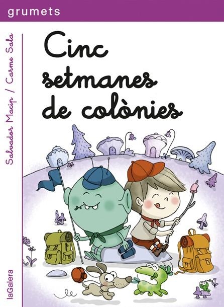 CINC SETMANES DE COLONIES | 9788424657833 | MACIP, SALVADOR | Llibreria La Gralla | Llibreria online de Granollers