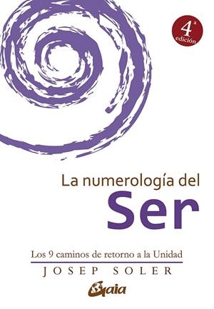 NUMEROLOGIA DEL SER, LA | 9788484456308 | SOLER, JOSEP | Llibreria La Gralla | Librería online de Granollers