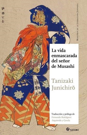 VIDA ENMASCARADA DEL SEÑOR MUSASHI, LA | 9788494468551 | JUNICHIRO, TANIZAKI | Llibreria La Gralla | Librería online de Granollers