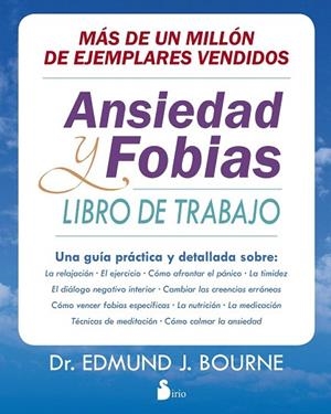 ANSIEDAD Y FOBIAS | 9788416579181 | BOURNE, EDUMND J. | Llibreria La Gralla | Librería online de Granollers