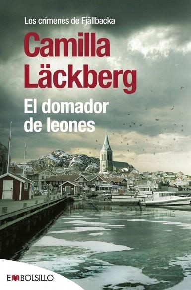 DOMADOR DE LEONES, EL (BOLSILLO) | 9788416087402 | LÄCKBERG, CAMILLA | Llibreria La Gralla | Librería online de Granollers