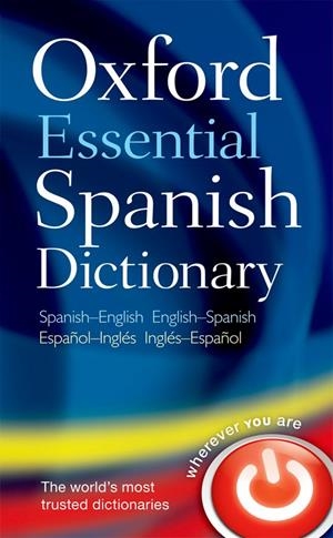 OXFORD ESSENTIAL SPANISH DICTIONARY | 9780199576449 | VARIOS AUTORES | Llibreria La Gralla | Llibreria online de Granollers