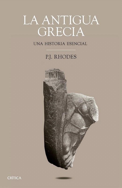 ANTIGUA GRECIA, LA | 9788498929669 | RHODES, P. J.  | Llibreria La Gralla | Librería online de Granollers