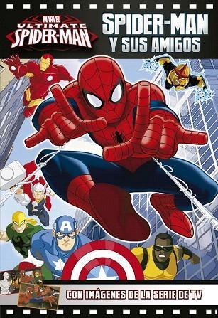 SPIDER-MAN Y SUS AMIGOS | 9788415343868 | MARVEL | Llibreria La Gralla | Librería online de Granollers